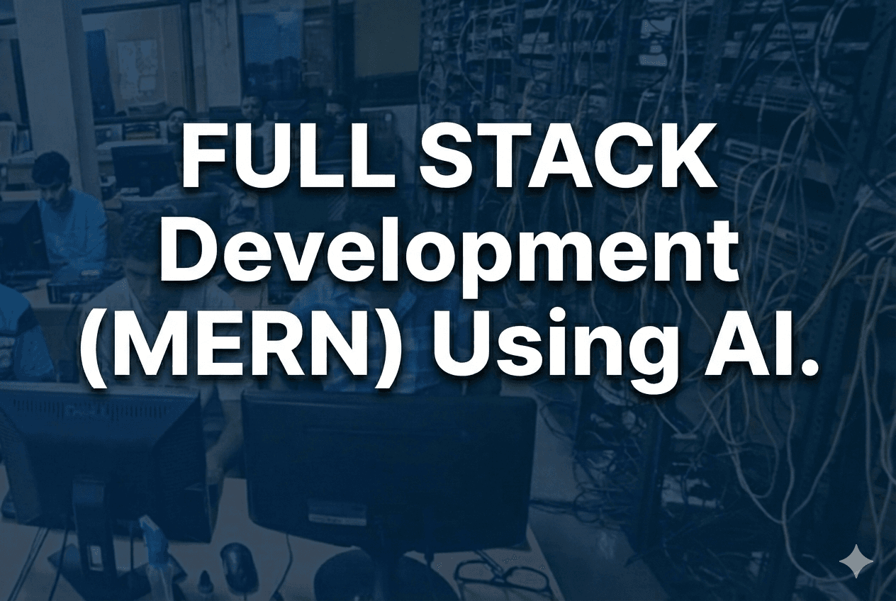 Full Stack Development (MERN) Using AI